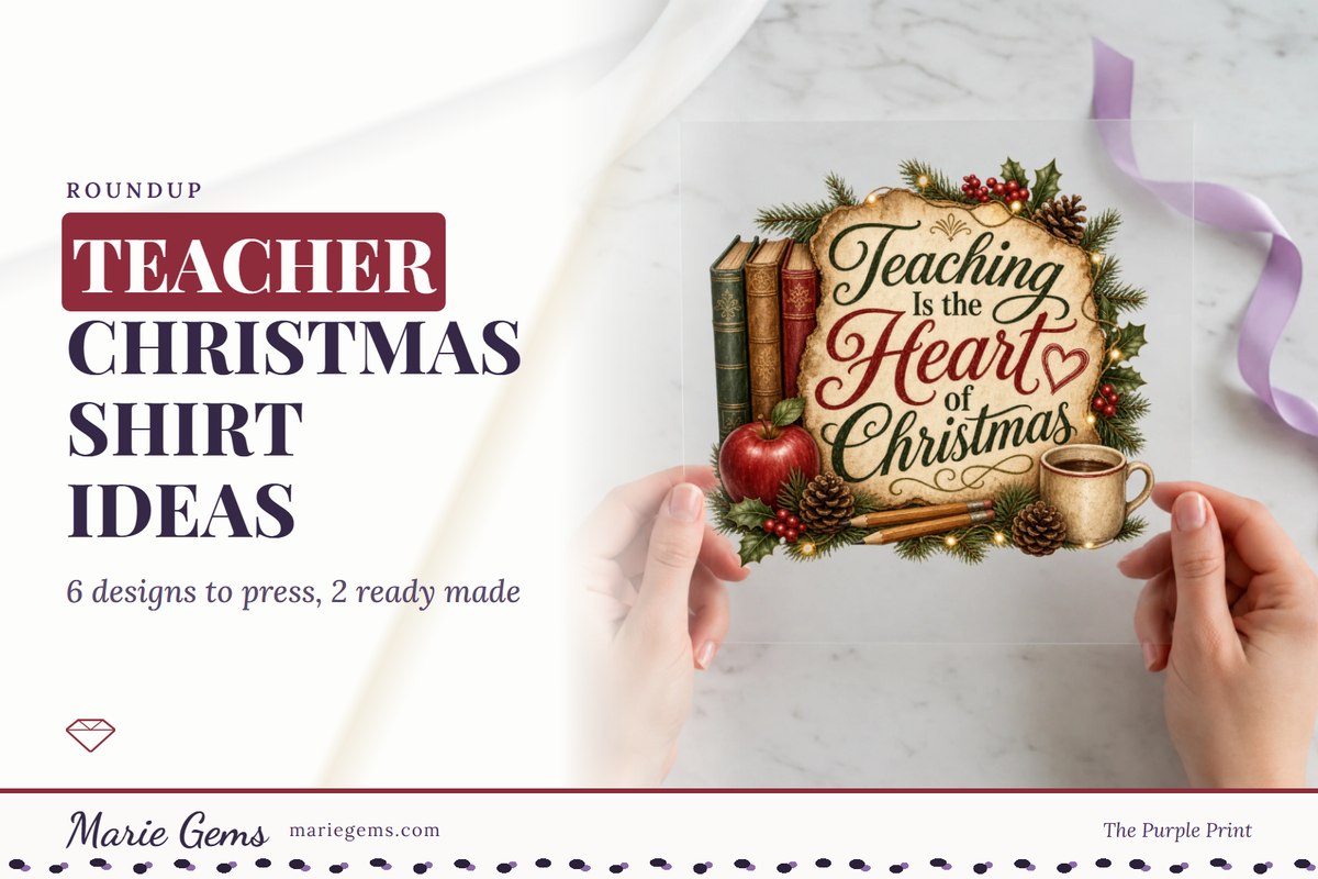 Teaching Is the Heart of Christmas ready-to-press DTF transfer, one of six teacher Christmas shirt designs from Marie Gems