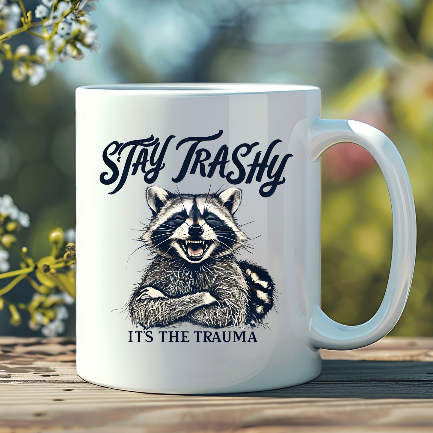 Stay Trashy Raccoon Coffee Mug, Raccoon Lover Gift, Funny Meme Mug, Trendy Mug, Animal Lover, Raccoon Gift