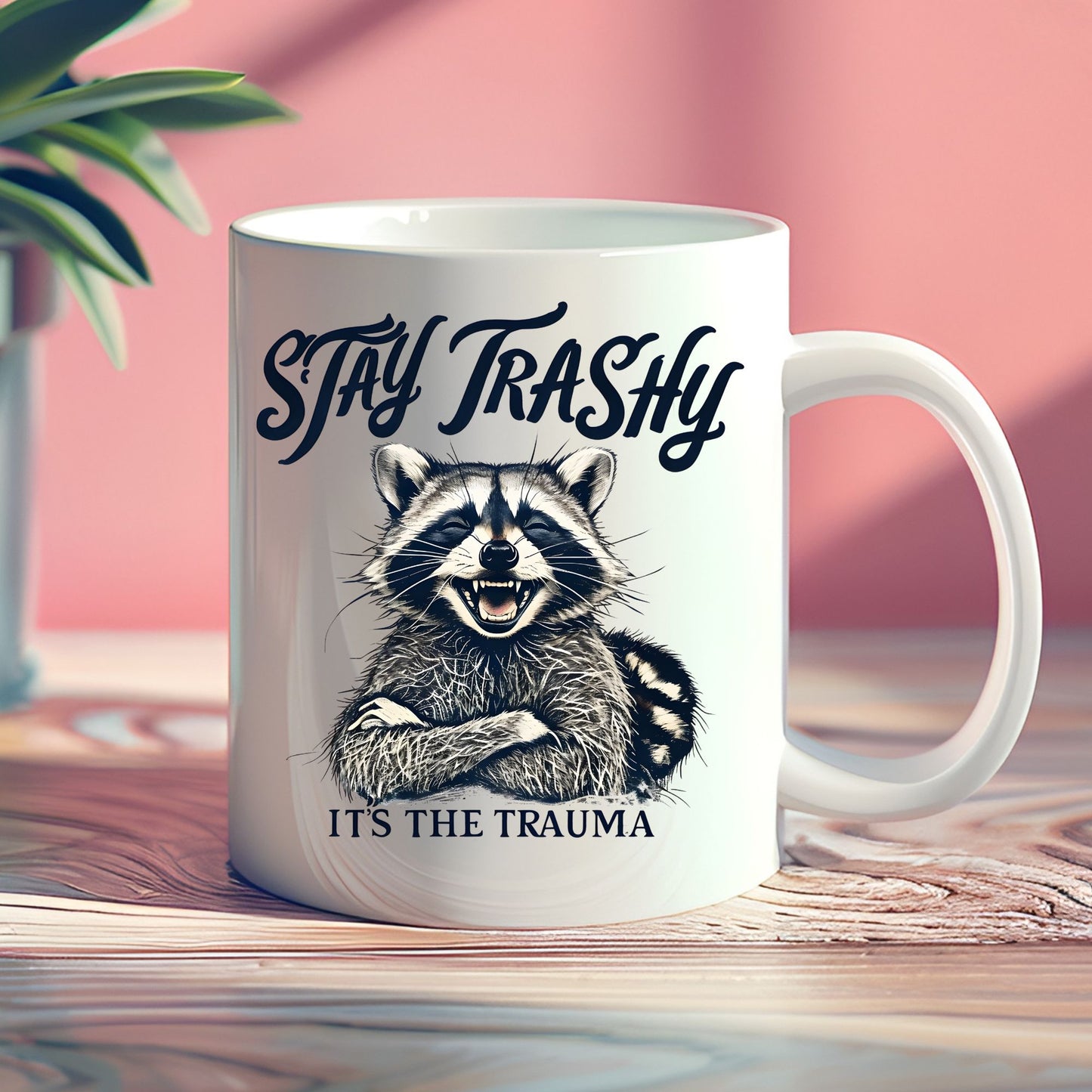 Stay Trashy Raccoon Coffee Mug, Raccoon Lover Gift, Funny Meme Mug, Trendy Mug, Animal Lover, Raccoon Gift
