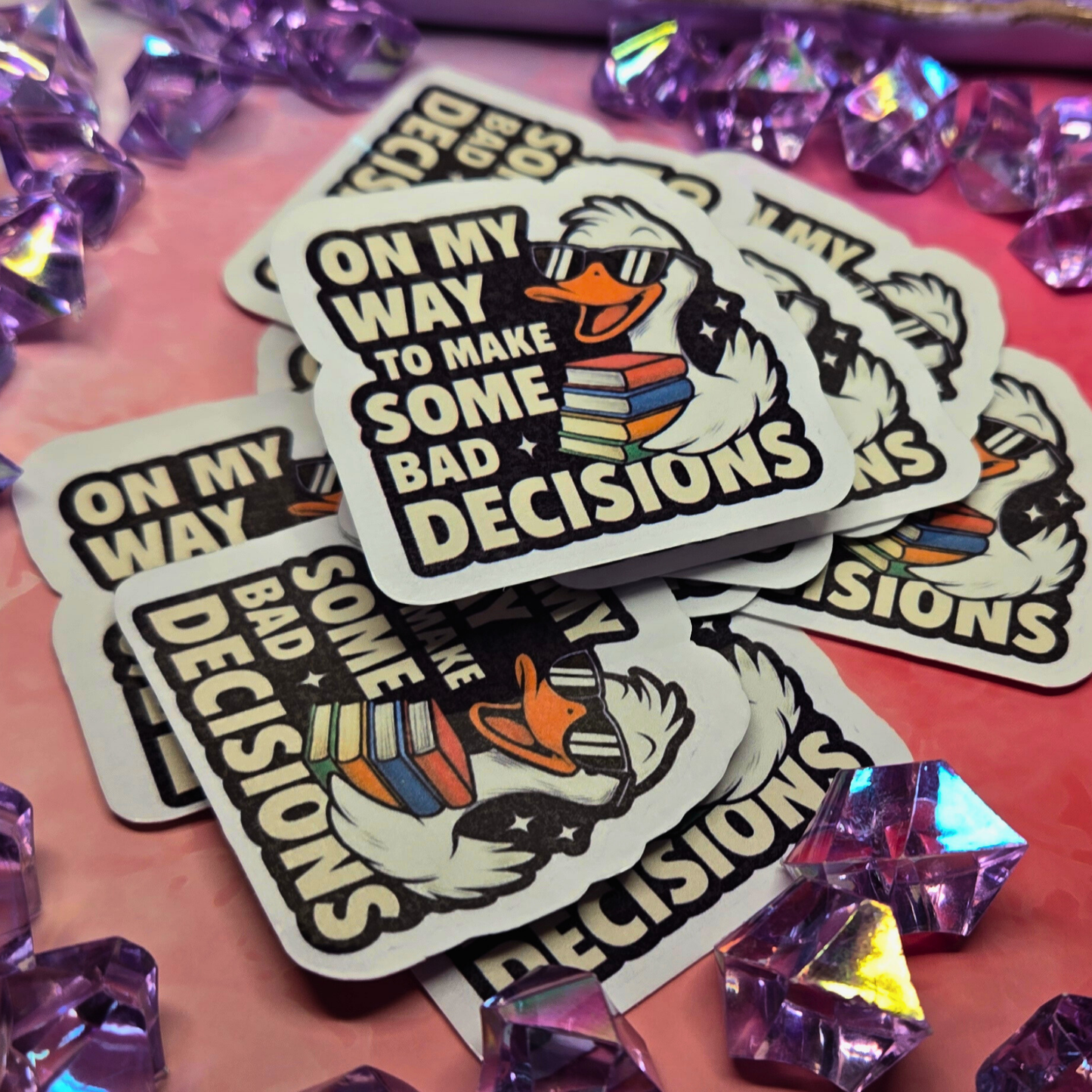 Funny Goose Stickers - On My Way To Make Bad Decisions Decals - Quirky Twin Pack - Laptop, Water Bottle, Planner Meme