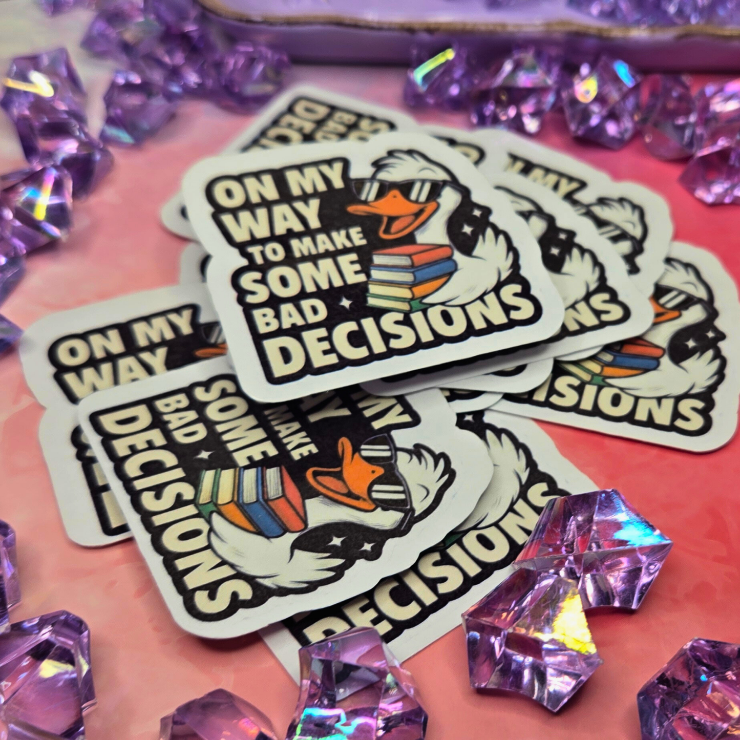 Funny Goose Stickers - On My Way To Make Bad Decisions Decals - Quirky Twin Pack - Laptop, Water Bottle, Planner Meme