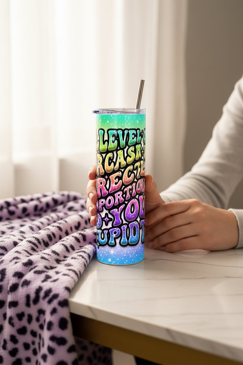 Funny Sarcasm Handmade 20 oz Stainless Steel Tumbler showing funny sarcasm 20oz tumbler sarcastic cup gift for her artwork with insulated stainless steel tumbler, reusable travel