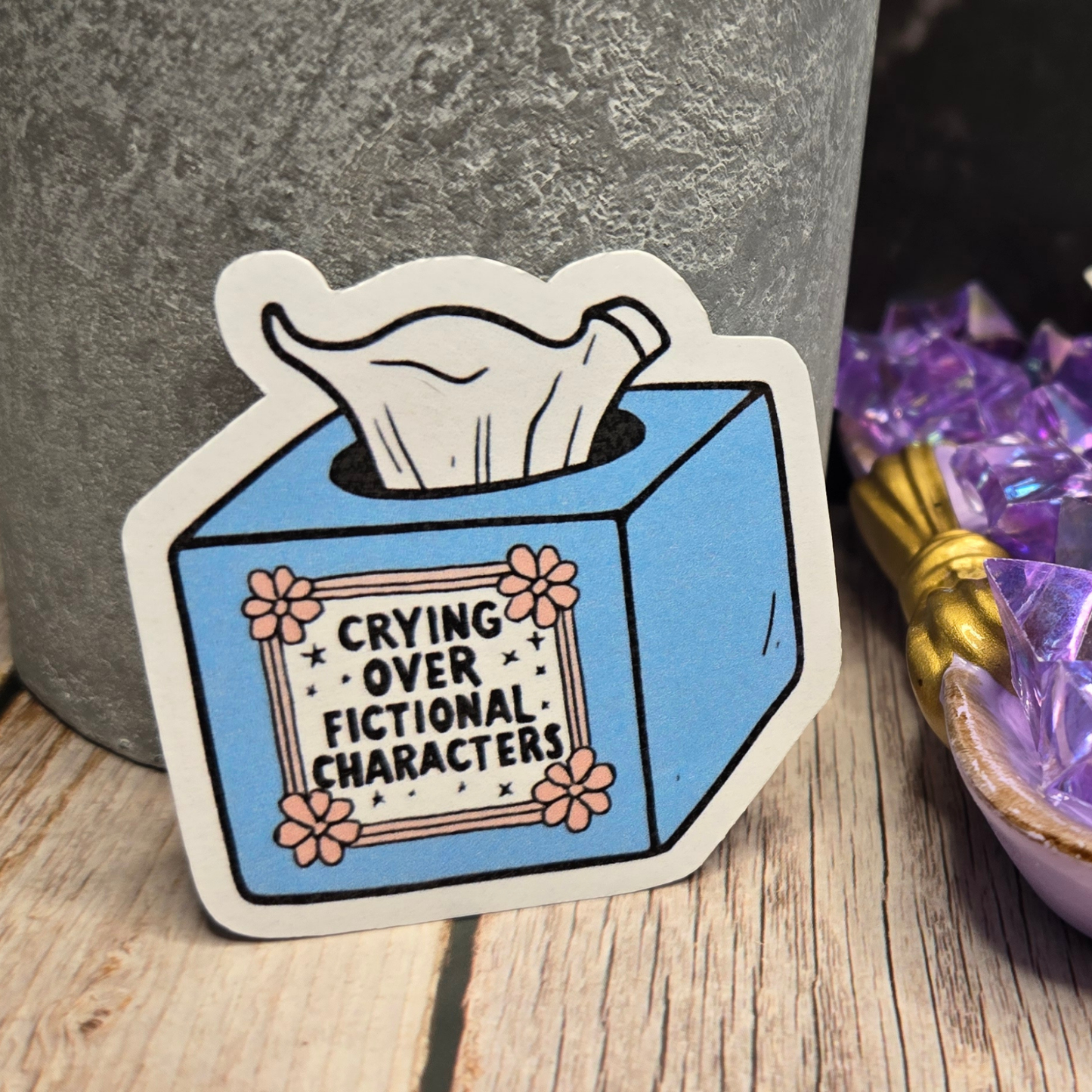 Crying Over Fictional Characters Sticker - Relatable Book & Movie Lover Emotional Support Decal