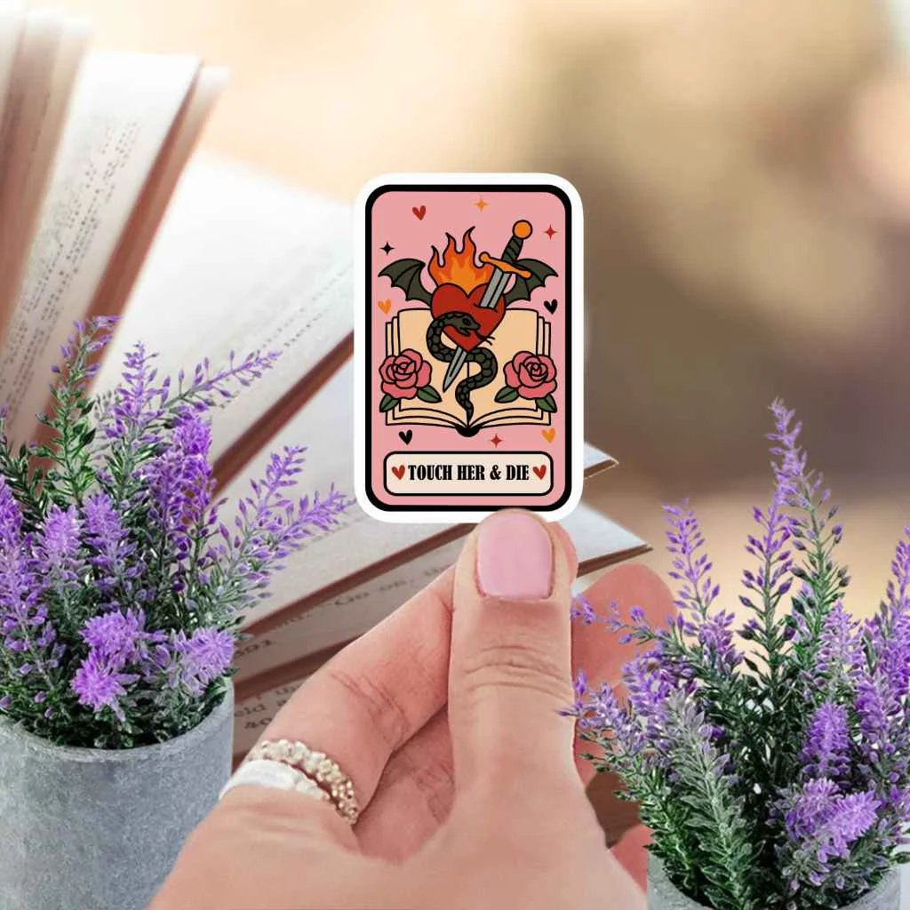 Touch Her And Die Sticker For BookTok Kindle Readers Fantasy Romance Spicy Smut Book Lover Gift by Marie Gems