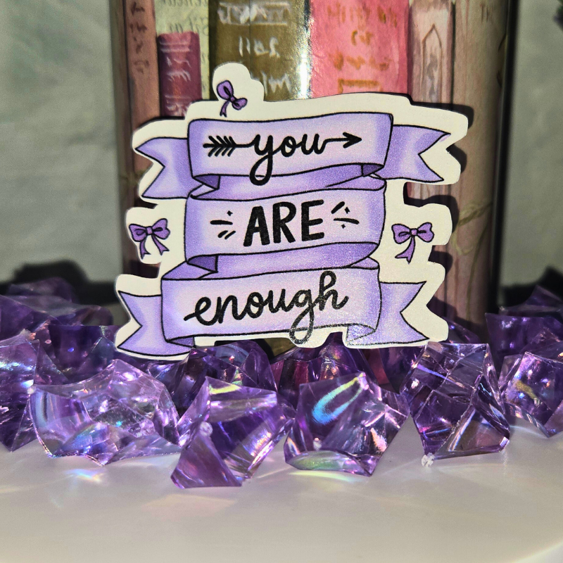 You Are Enough Sticker - Inspirational Quote Decal for Daily Motivation (2x2 Inches)