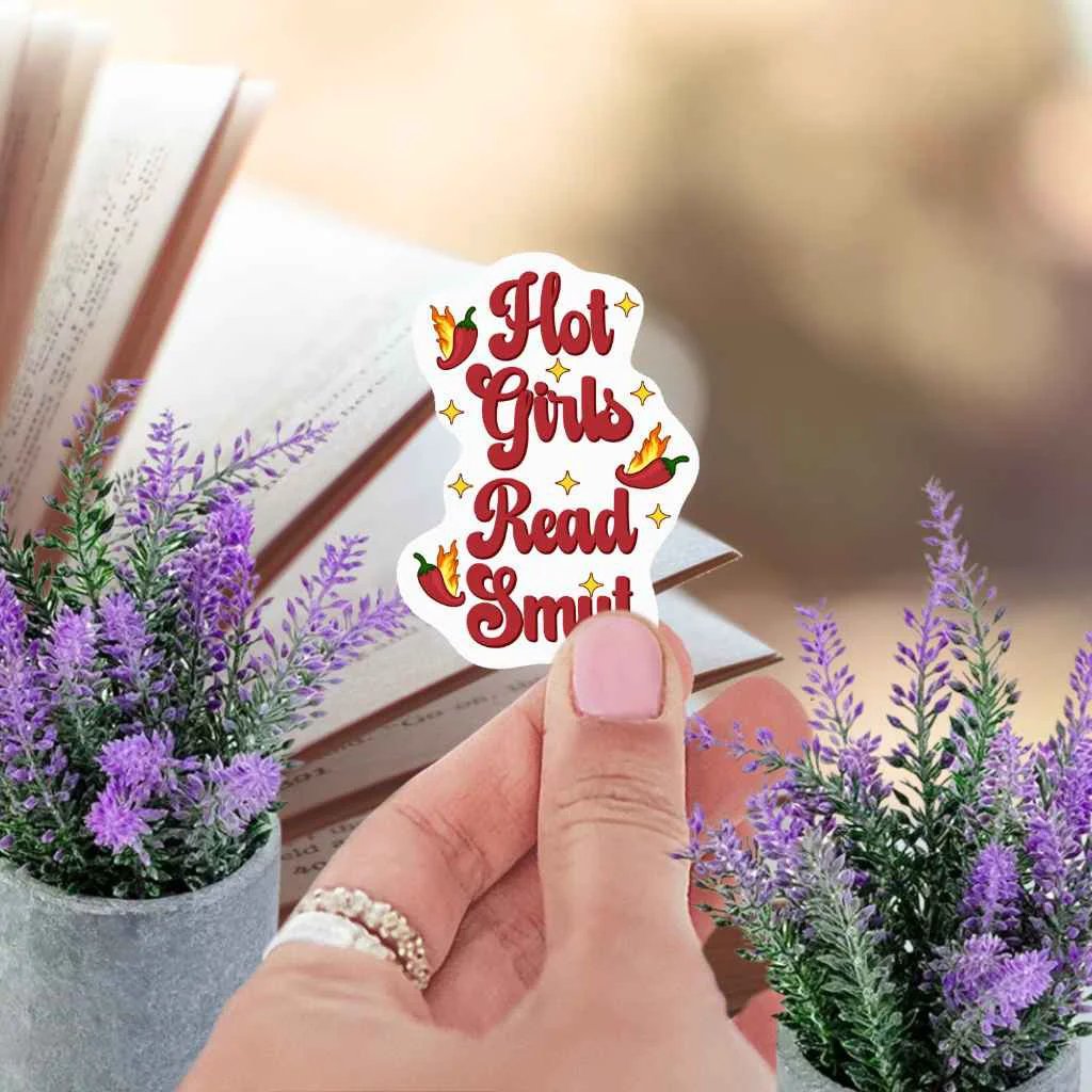 Hot Girls Read Smut Sticker | Booktok Kindle Sticker | Spicy Book Club Smut Romance Book Lover | Read More Books by Marie Gems