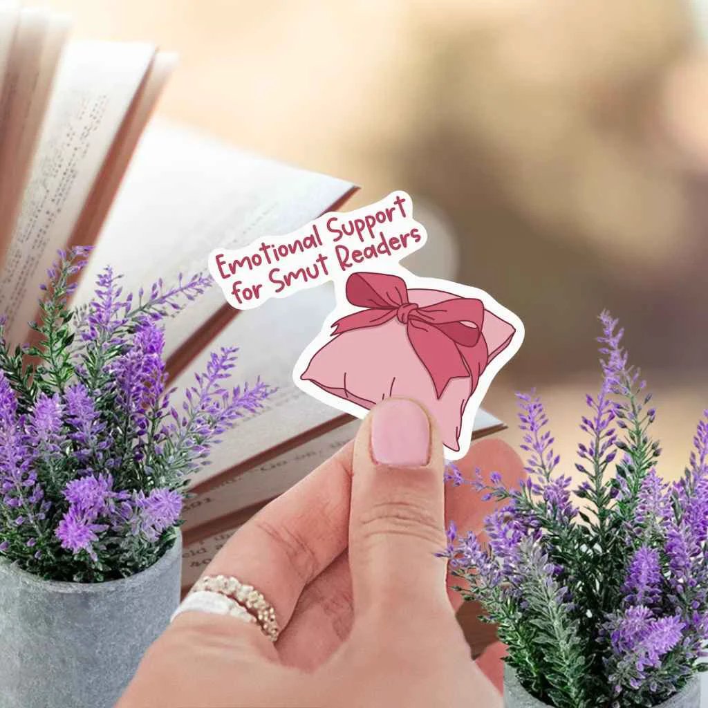 Emotional Support Sticker For Smut Readers From BookTok And Kindle Romance Communities Spicy Book Club Lover Badge by Marie Gems