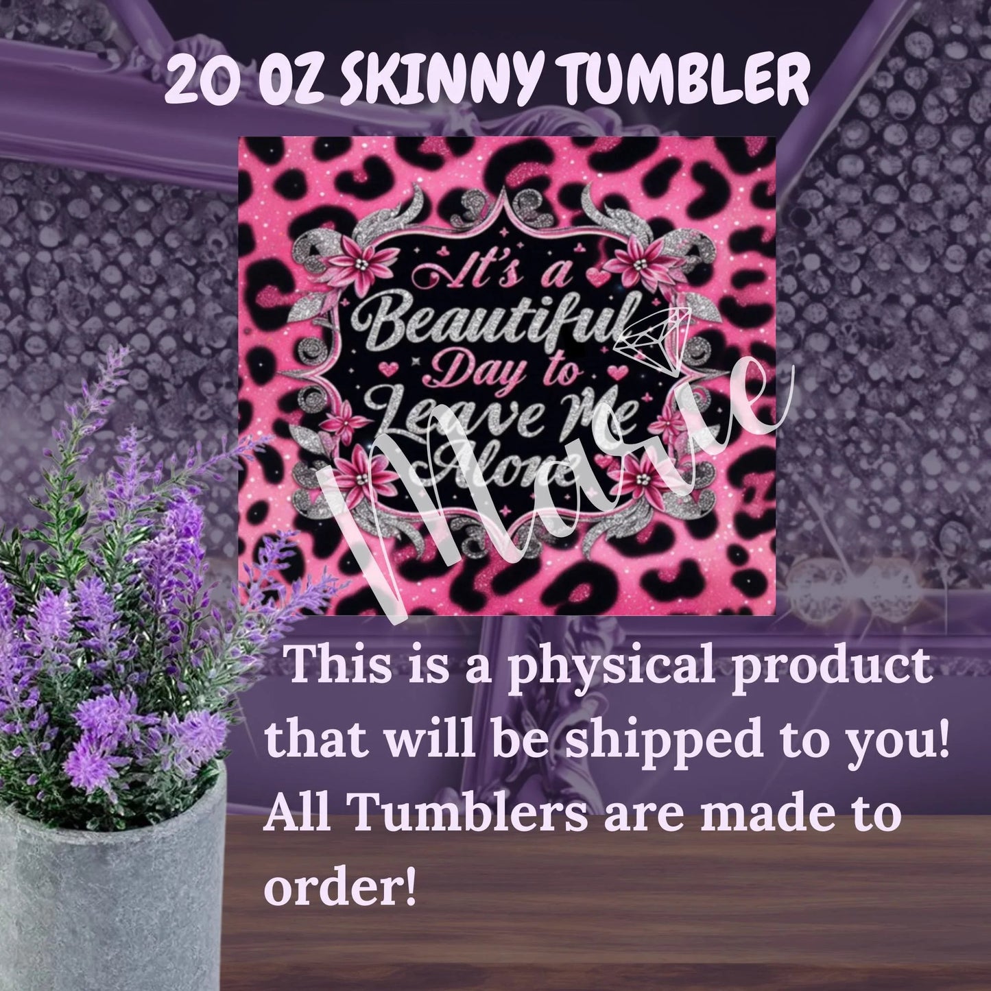 Pink Leopard Glitter Tumbler – “It’s a Beautiful Day to Leave Me Alone” – Sassy 20oz Skinny Cup with Straw