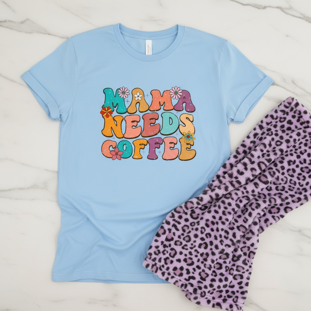 Mama Needs Coffee T Shirt shown in a styled product mockup