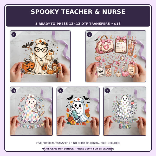 Spooky Teacher & Nurse five-pack 12x12 ready-to-press DTF transfer bundle collage showing all five included designs