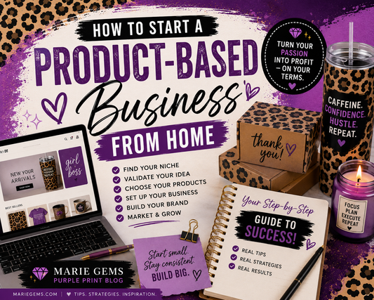 Purple and cheetah print small business graphic with tips for starting a product-based business from home, featuring custom tumblers, branding, and entrepreneur workspace inspiration.
