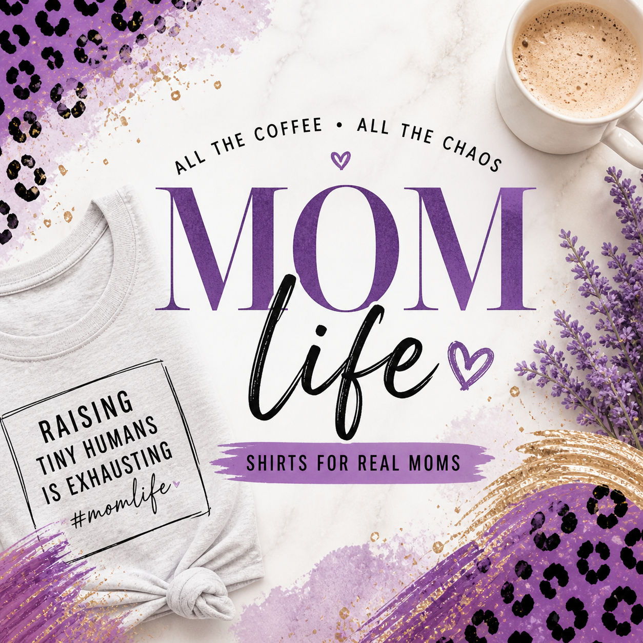 Mom Life Shirts