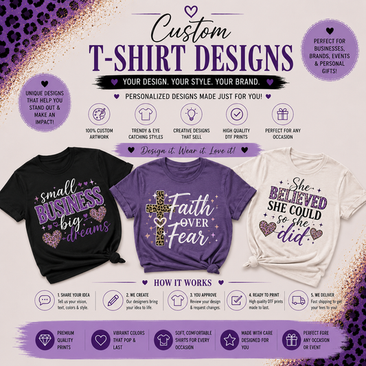 Custom T-Shirt Design | Personalized Graphic Tee for Women | Made to Order Shirt