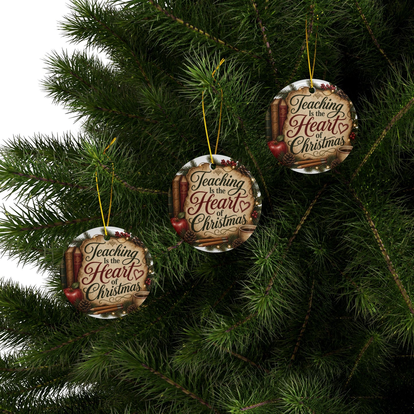 Teaching Is the Heart of Christmas Teacher Ornament featuring the Teaching Is the Heart of Christmas design – styled holiday display