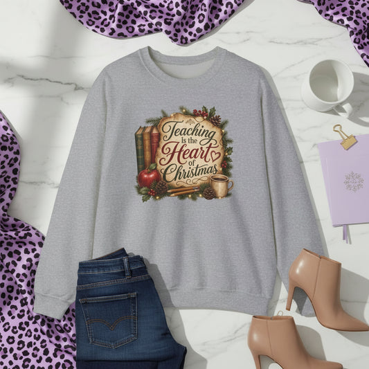 Teaching Is the Heart of Christmas teacher sweatshirt front product view