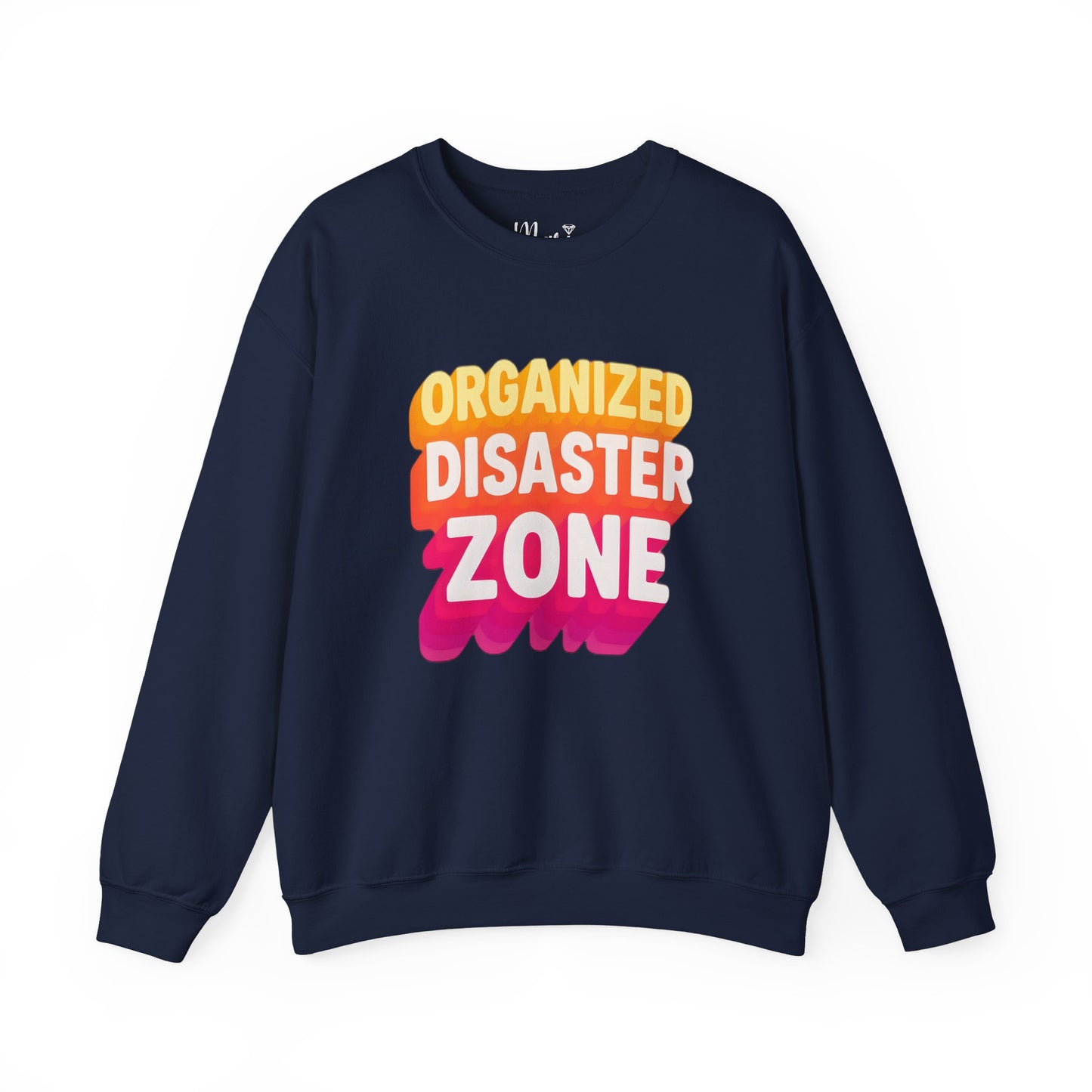 Organized Disaster Zone Funny Crewneck Sweatshirt, Chaotic Life Sweater, Sarcastic Mom Life, Humorous Gift for Her, Retro Style Sweater