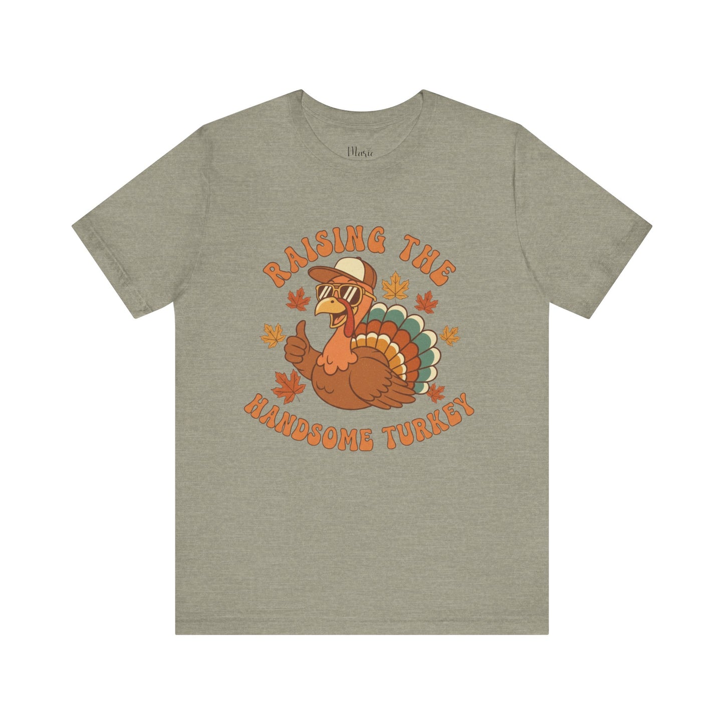 Turkey Raising Unisex Tee