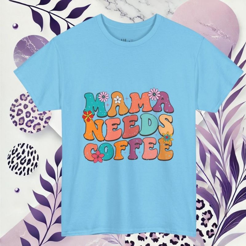 Coffee Lover Unisex Tee - 'Mama Needs Coffee'