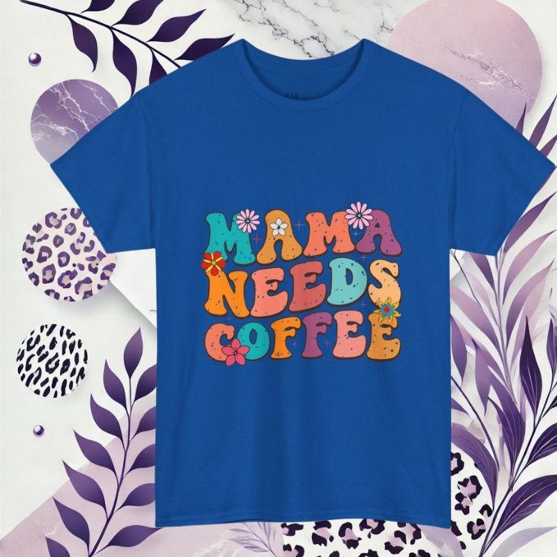 Coffee Lover Unisex Tee - 'Mama Needs Coffee'