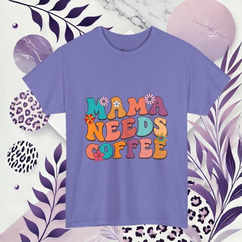 Coffee Lover Unisex Tee - 'Mama Needs Coffee'