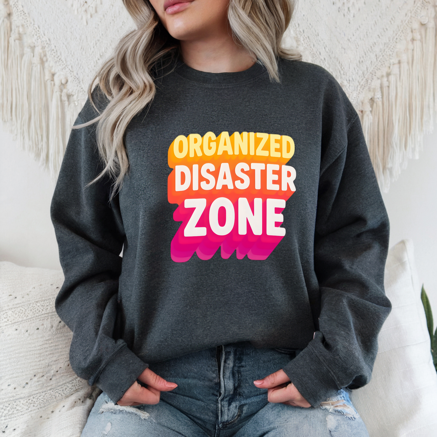 Organized Disaster Zone Funny Crewneck Sweatshirt, Chaotic Life Sweater, Sarcastic Mom Life, Humorous Gift for Her, Retro Style Sweater