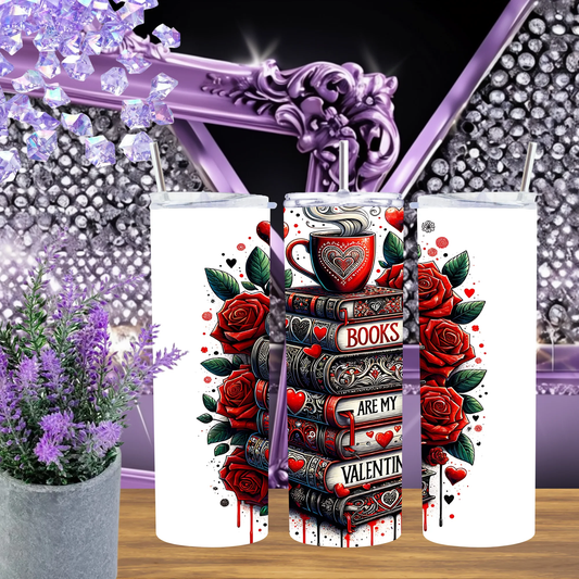 Books Are My Valentine 20oz Tumbler Red Rose Design Bibliophile Gift For Her Dark Academia Bookworm Coffee Drinkware by Marie Gems