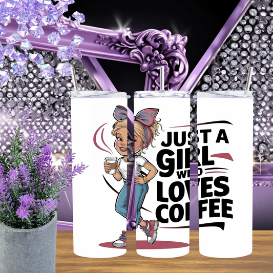 Just A Girl Who Loves Coffee 20oz Tumbler Cute Cartoon Gift For Her Coffee Lover Drinkware by Marie Gems
