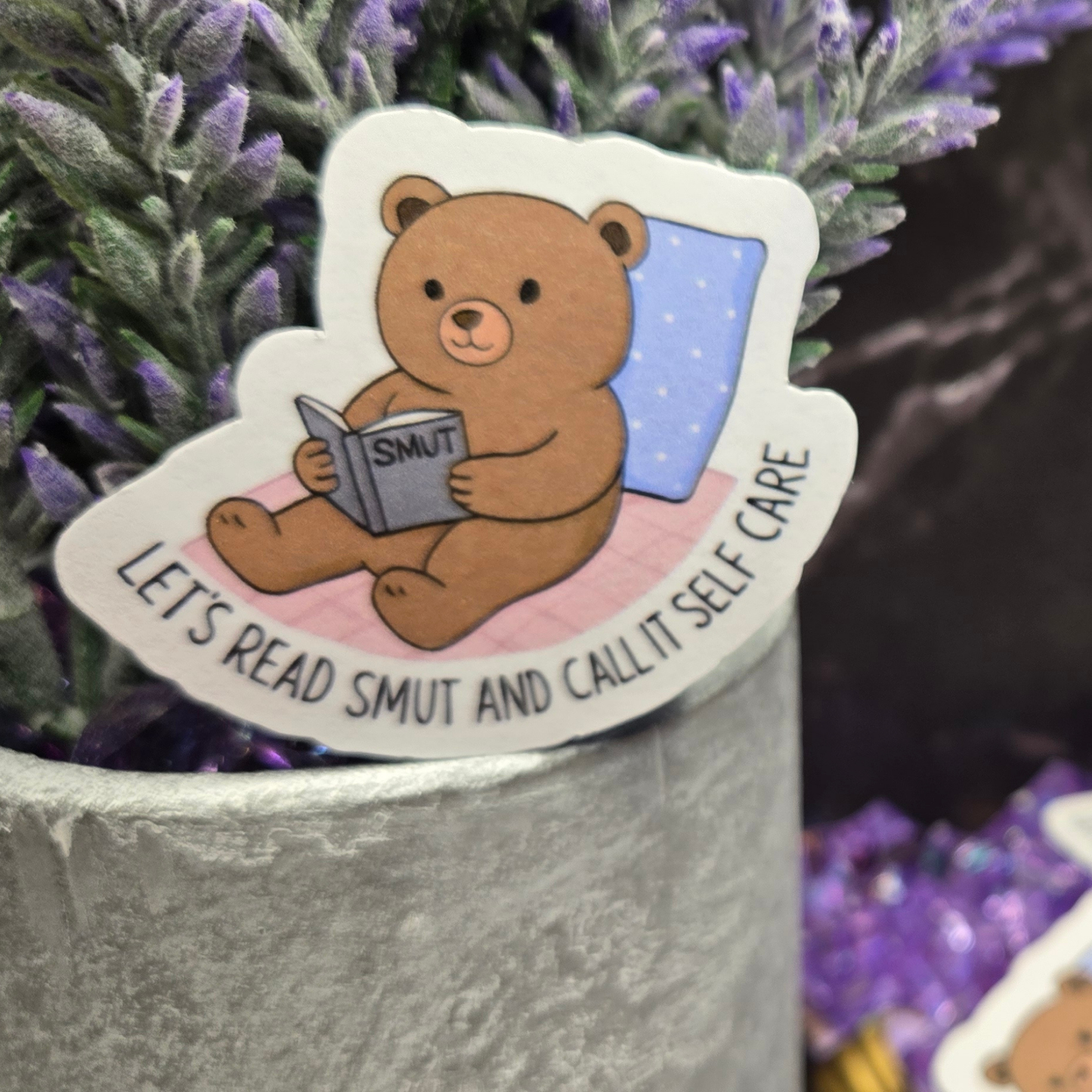 Cozy Reading Bear Sticker - "Let's Read Smut and Call It Self Care" - Humorous Book Lover Decal