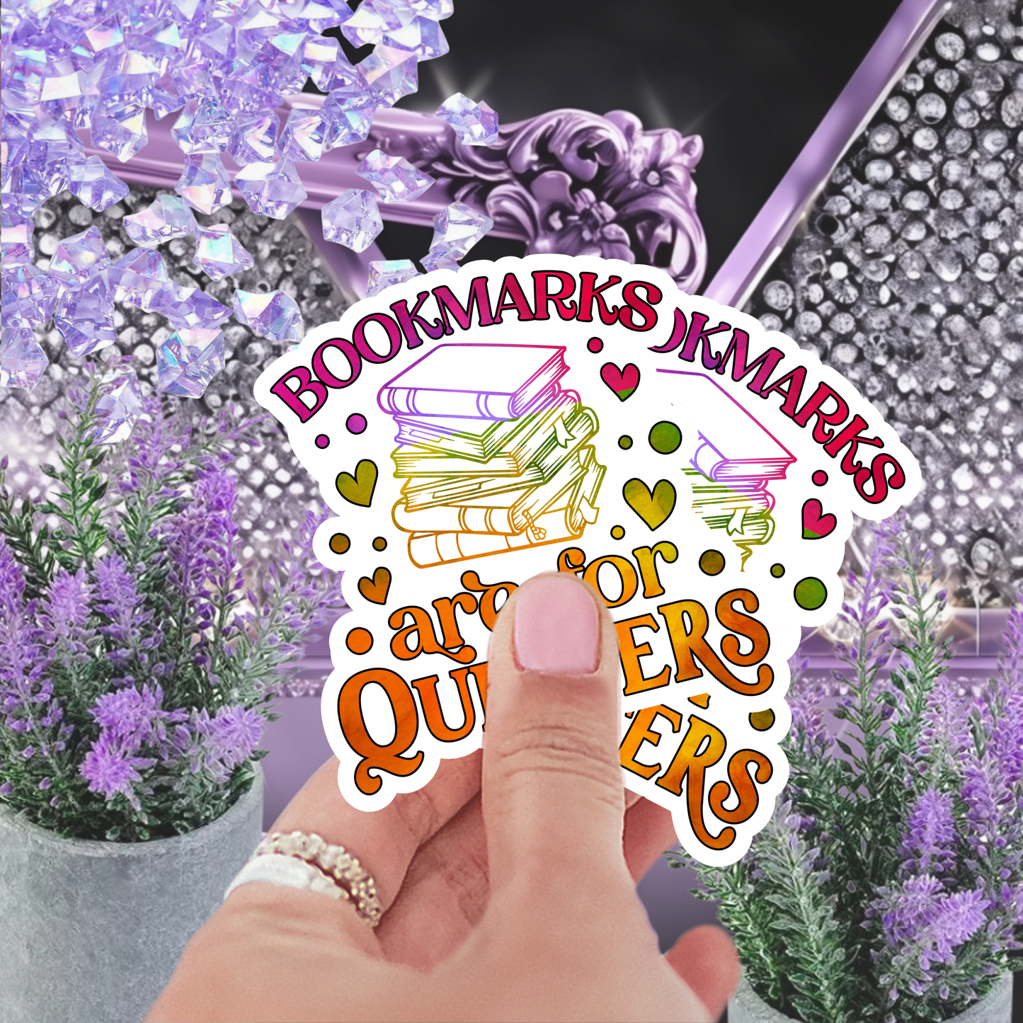 Bookmarks Are for Quitters Sticker, Bookish Sticker, Reading Sticker, Book Lover Gift, Water-Resistant Vinyl Decal