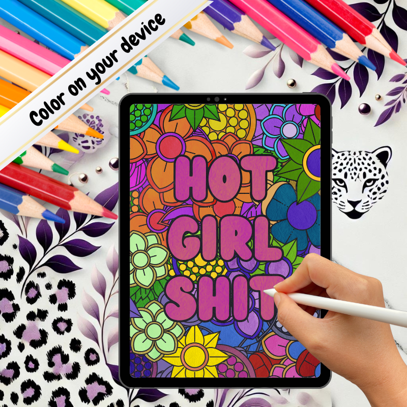 Hot Girl Shit Coloring Page - Digital Download