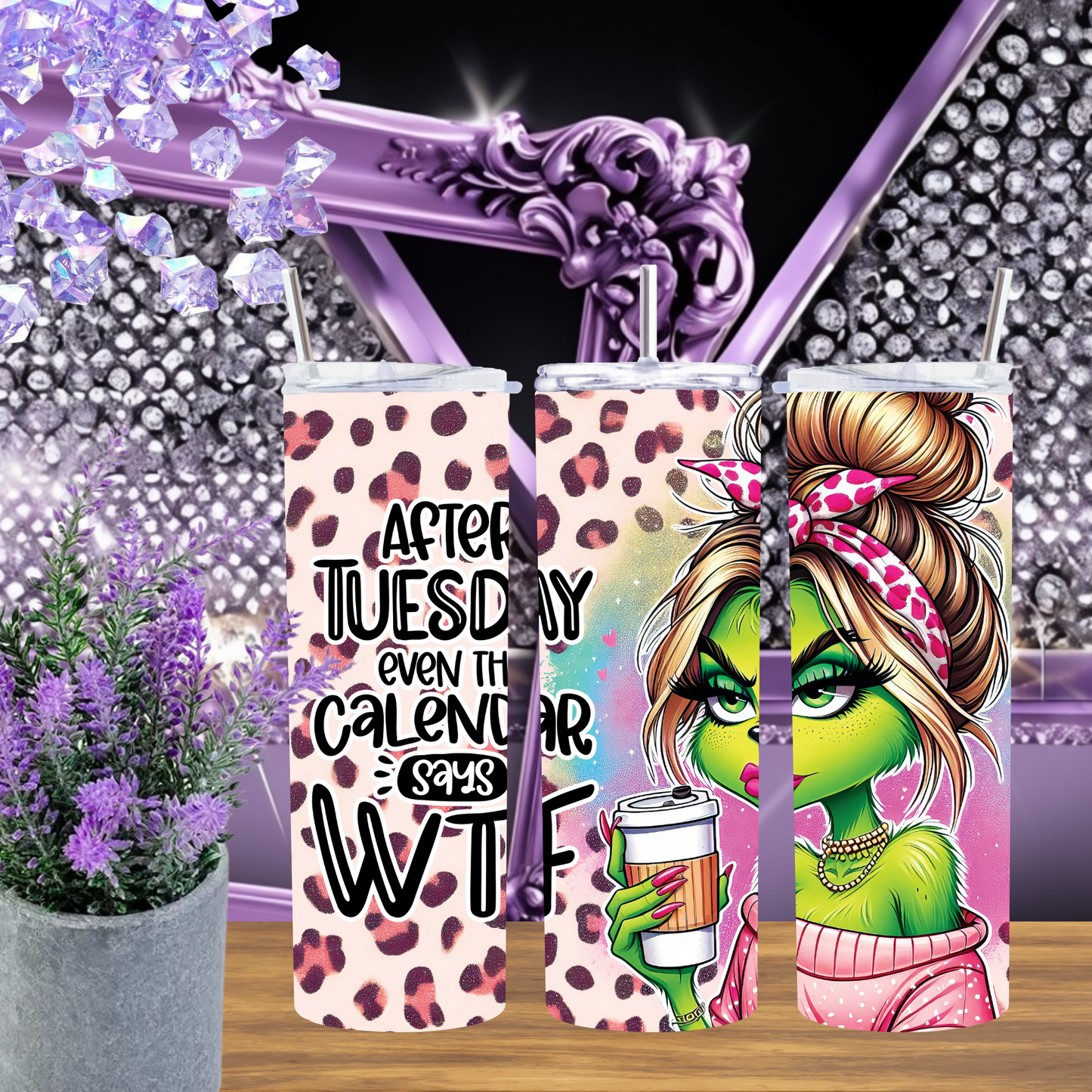 Funny Grinch Girl Tumbler 20 oz – After Tuesday WTF Quote Cup, Leopard Print Coffee Tumbler, Sassy Skinny Cup Gift for Her