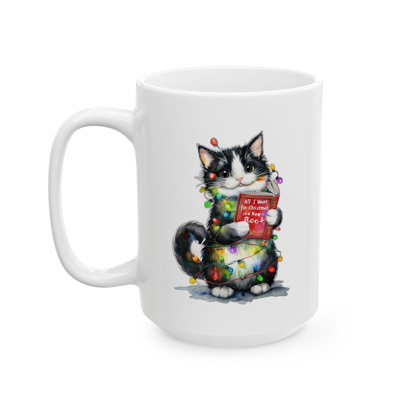All I Want for Christmas Is a New Book Cat Mug, Christmas Cat Lover Mug, Bookworm Holiday Cup, Funny Holiday Gift, Literary Drinkware