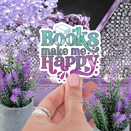 Books Make Me Happy Sticker, Book Lover Gift, Reading Sticker, Bookish Sticker, Water-Resistant Vinyl Decal