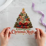 Kindergarten Christmas Magic Christmas DTF transfer design