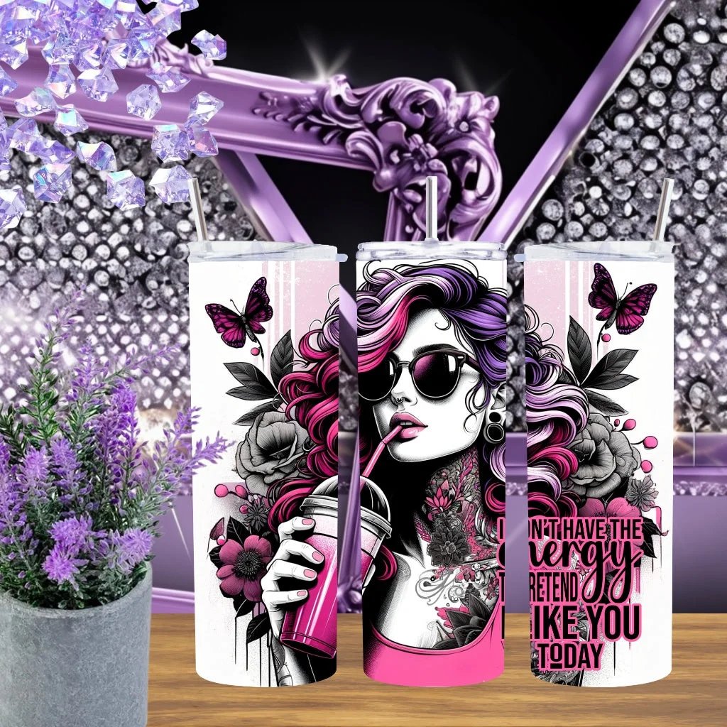 Sassy Girl 20oz Tumbler I Do Not Have The Energy Stainless Steel Cup Handmade Pink Edgy Drinkware Gift For Her by Marie Gems