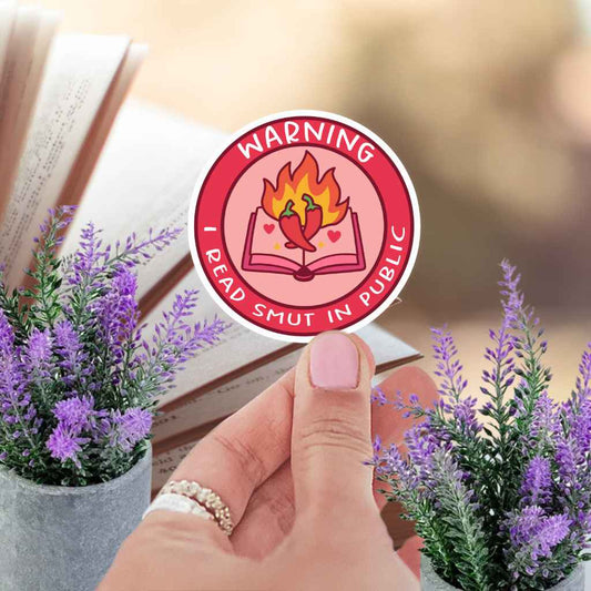 Warning I Read Smut In Public Sticker | Booktok Kindle Sticker | Spicy Book Club Smut Romance Book Lover Fantasy Reader