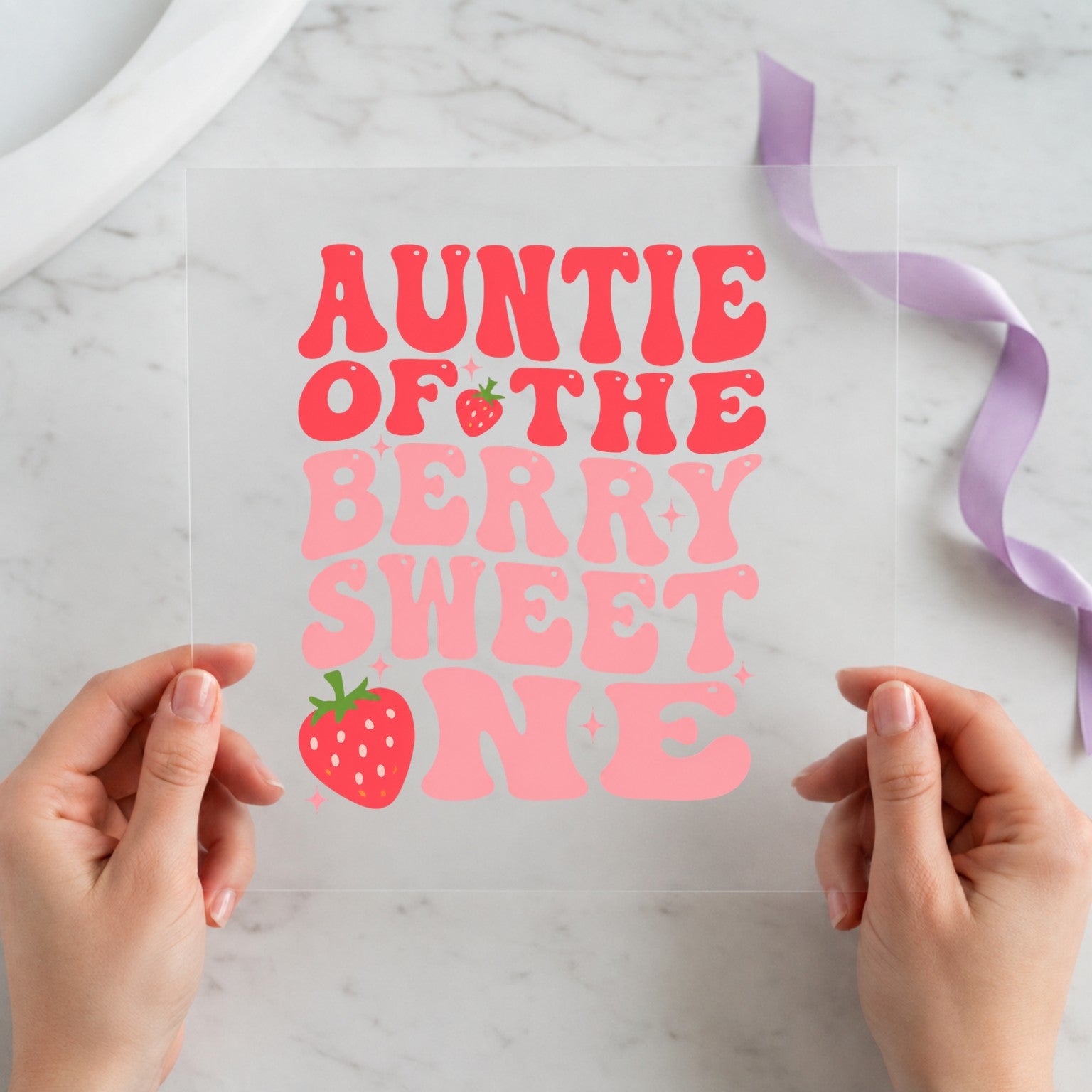 Auntie of the Berry Sweet One pink strawberry 12x12 ready-to-press DTF transfer