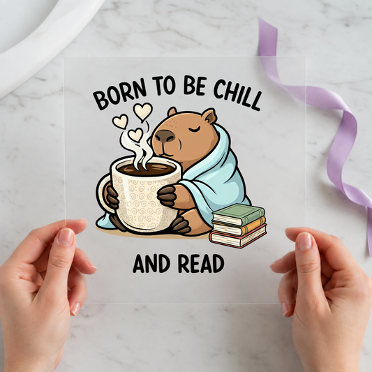 Born to Be Chill and Current individual product photo included in the Book Lover Curated Mix 10 five-pack DTF transfer bundle