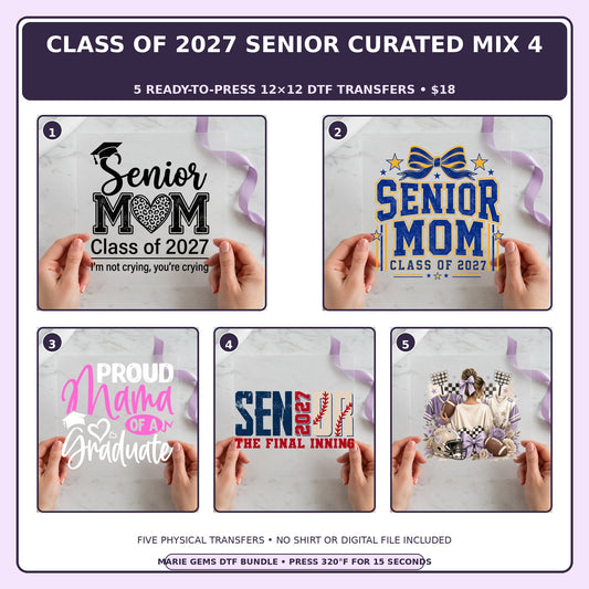 Class of 2027 Senior Curated Mix 4 five-pack 12x12 ready-to-press DTF transfer bundle collage showing all five included designs