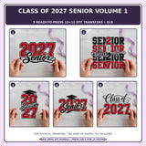 Class of 2027 Senior Volume 1 five-pack 12x12 ready-to-press DTF transfer bundle collage showing all five included designs