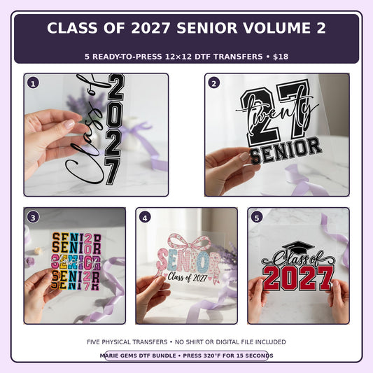 Class of 2027 Senior Volume 2 five-pack 12x12 ready-to-press DTF transfer bundle collage showing all five included designs