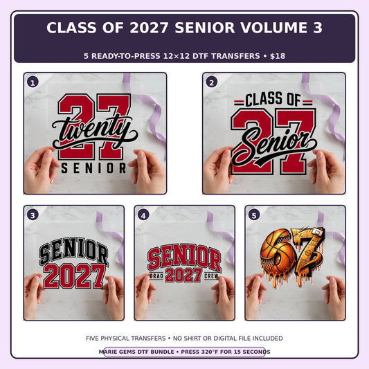 Class of 2027 Senior Volume 3 five-pack 12x12 ready-to-press DTF transfer bundle collage showing all five included designs