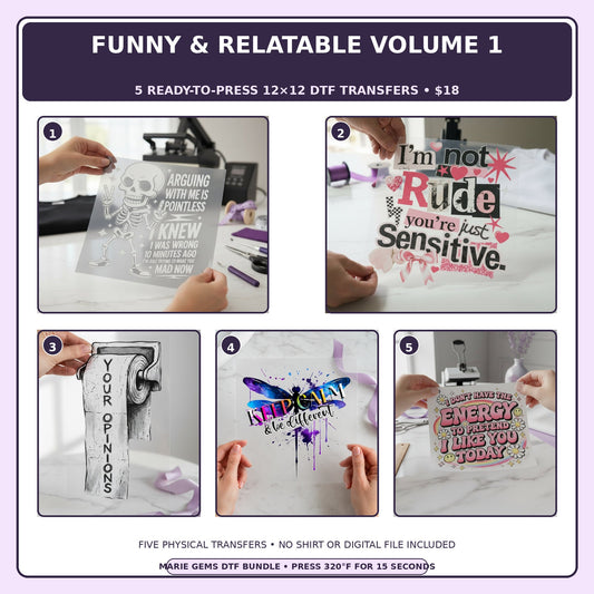 Funny & Relatable Volume 1 five-pack 12x12 ready-to-press DTF transfer bundle collage showing all five included designs