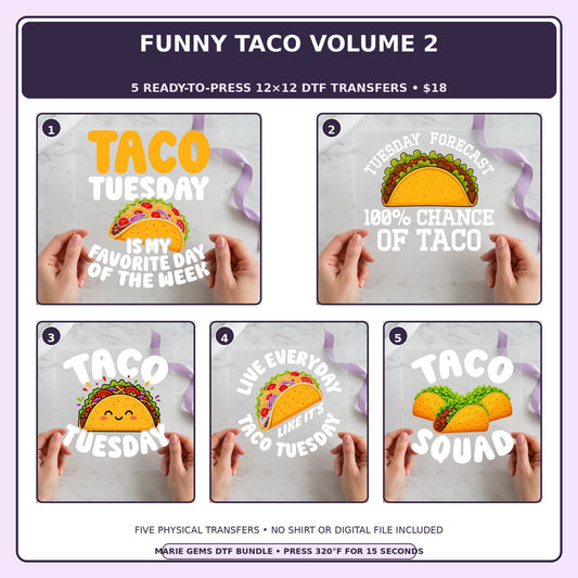 Funny Taco Volume 2 five-pack 12x12 ready-to-press DTF transfer bundle collage showing all five included designs