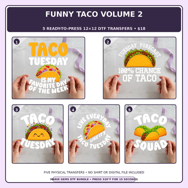 Funny Taco Volume 2 five-pack 12x12 ready-to-press DTF transfer bundle collage showing all five included designs