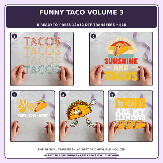 Funny Taco Volume 3 five-pack 12x12 ready-to-press DTF transfer bundle collage showing all five included designs
