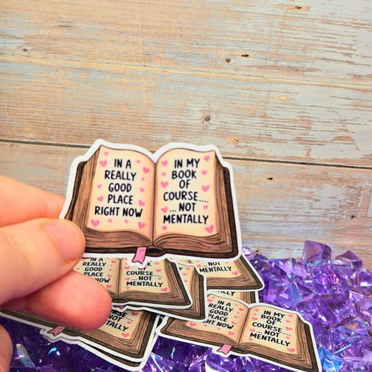 Funny Book Lover Sticker: Relatable Reader Humor Vinyl Decal