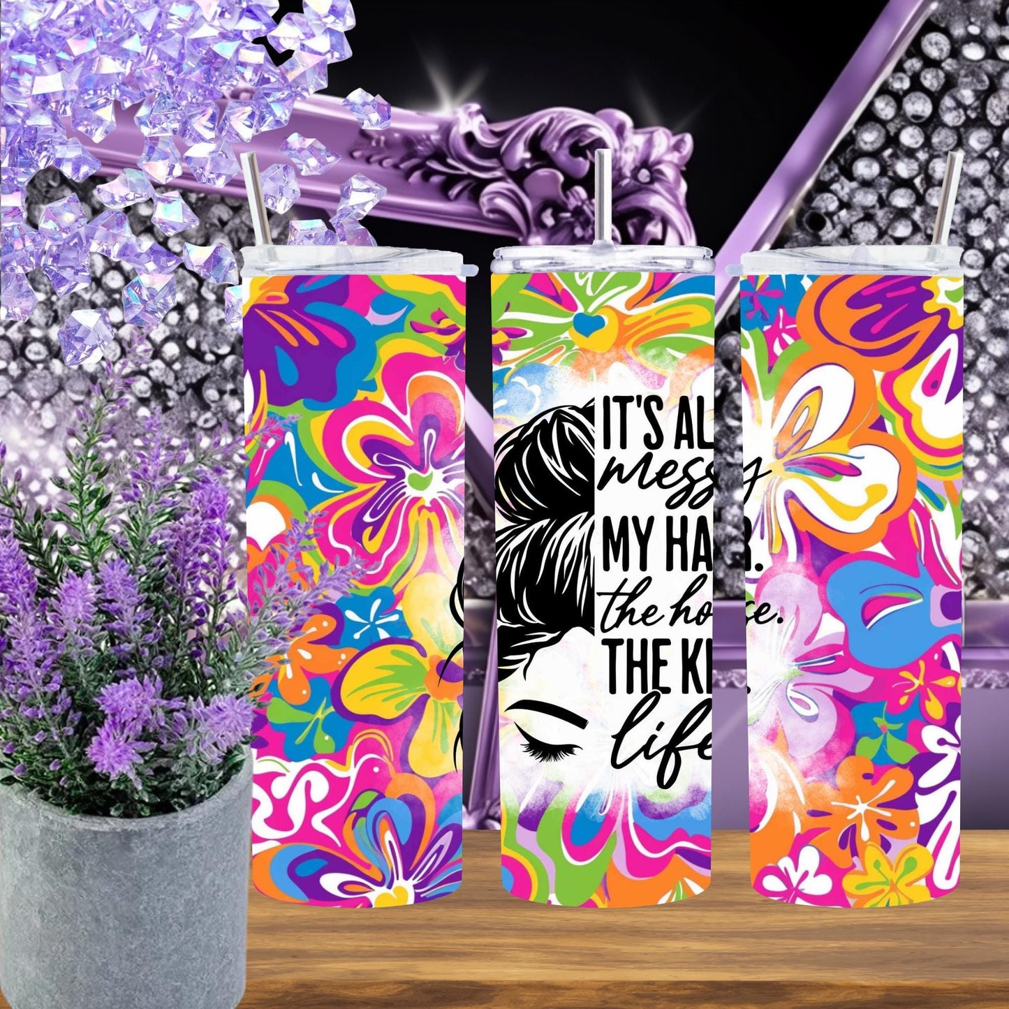 Messy Bun Floral Tumbler – 20oz Stainless Steel Cup – Mom Life Gift, Bold Woman Mug, Teacher Coffee Cup, Floral Hair Girl Tumbler