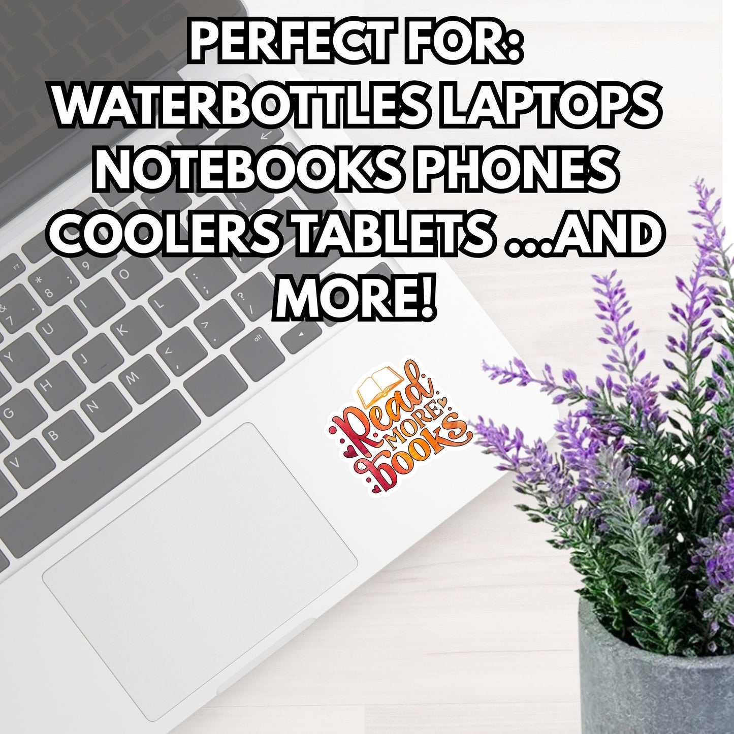 Read More Books Sticker: Water-Resistant Vinyl Decal, Book Lover Gift