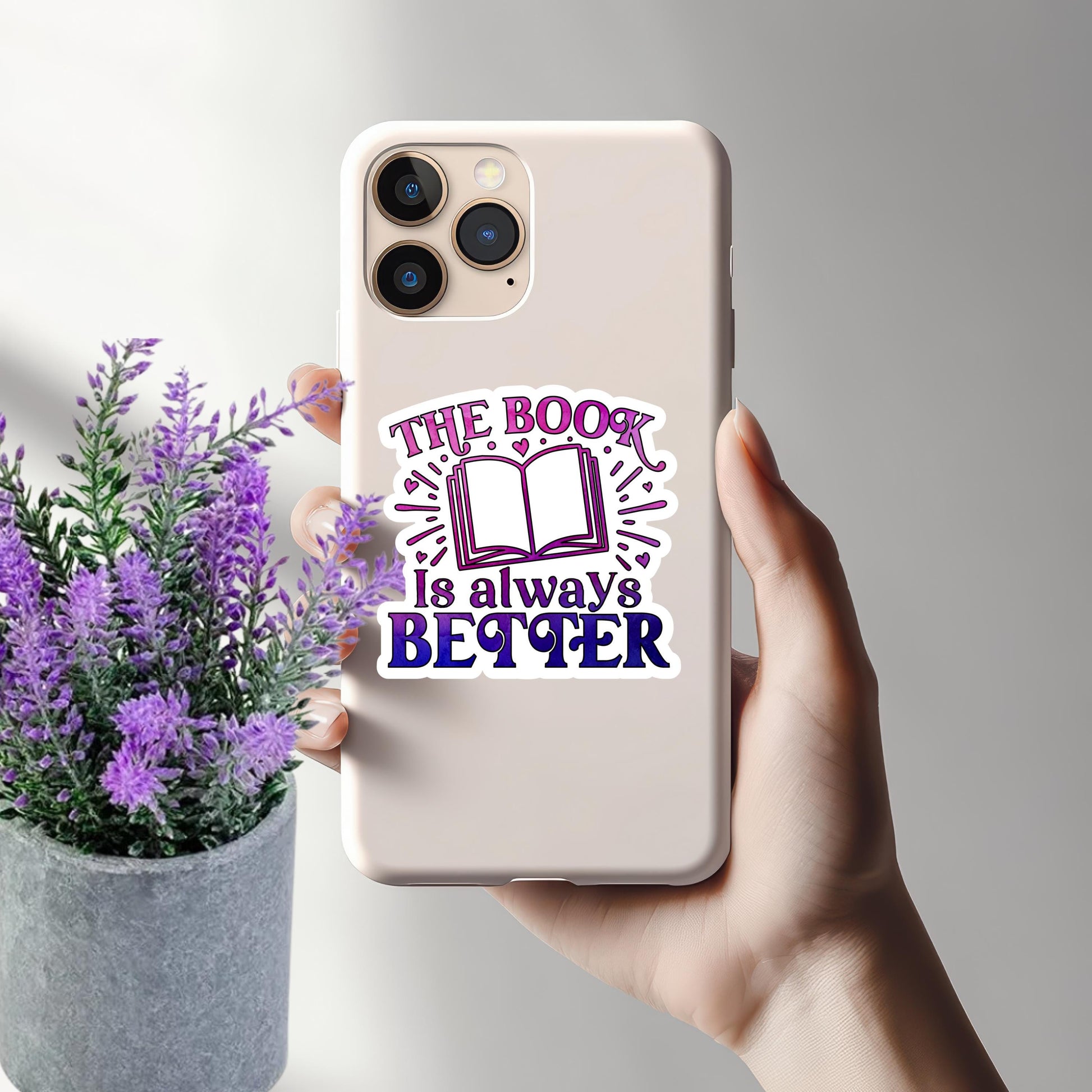 The Book Is Always Better" Sticker, Bookish Sticker, Reading Sticker, Book Lover Gift, Water-Resistant Decal